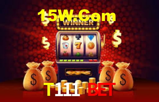 Live Casino T111 Bet